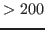 $ >200$